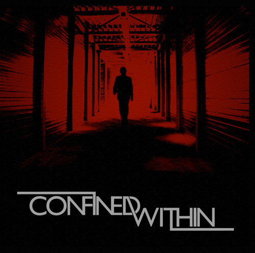 Confined Within - The World Stops Turning